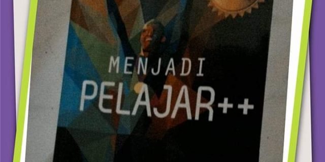 Mengagumi Menjadi Pelajar++