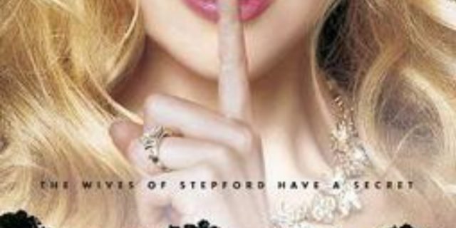 The Stepford Wives : Meniadakan Ketidaksempurnaan